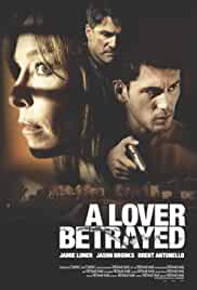 A Lover Betrayed 2017 Hindi Dual Audio 300MB 480p FilmyFly