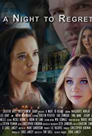 A Night To Regret 2018 Dual Audio Hindi 480p 300MB FilmyFly