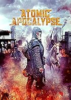 Atomic Apocalypse 2018 Hindi English 480p 720p 1080p FilmyFly