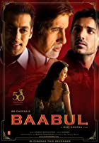 Baabul 2006 Full Movie Download 480p 720p 1080p FilmyFly