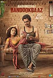 Babumoshai Bandookbaaz 2017 Full Movie Download FilmyFly