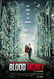 Blood Money 2012 Full Movie Download FilmyFly