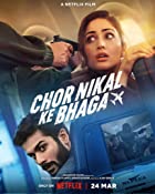 Chor Nikal Ke Bhaga 2023 Movie Download 480p 720p 1080p FilmyFly