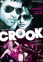 Crook 2010 Movie Download 480p 720p 1080p FilmyFly Filmyzilla