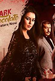 Dark Chocolate 2016 Full Movie Download FilmyFly