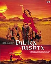 Dil Ka Rishta 2003 Movie Download 480p 720p 1080p FilmyFly