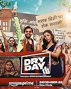 Dry Day 2023 Hindi Movie Download 480p 720p 1080p FilmyFly