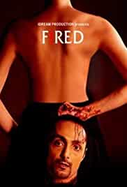 Fired 2010 Full Movie Download Hindi 480p FilmyFly