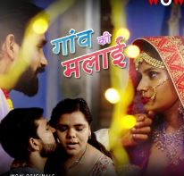 Gaon Ki Malai 2023 S01E01T02 WoW Web Series Download FilmyFly