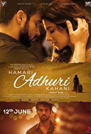 Hamari Adhuri Kahani 2015 300MB 480p Full Movie FilmyFly