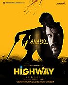 Highway 2022 Hindi Dubbed Telugu 480p 720p 1080p FilmyFly