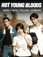 Hot Young Bloods FilmyFly 2014 Hindi Dubbed Tamil Telugu Korean