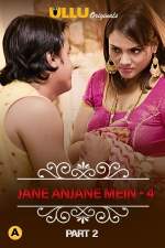 Jane Anjane Mein 4 Part 2 Charmsukh 2021 Ullu FilmyFly