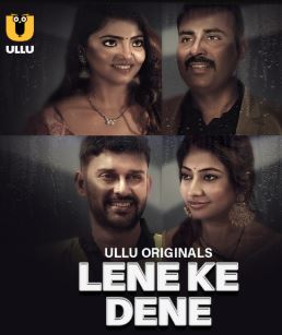 Lene Ke Dene Part 1 FilmyFly 2025 Ullu Web Series