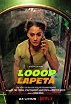 Looop Lapeta 2022 Full Movie Downlaod 480p 720p FilmyFly