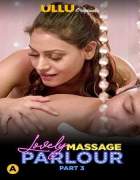 Lovely Massage Parlour Part 3 ULLU Web Series Download FilmyFly