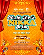 Mahi Mera Nikka Jeha 2022 Punjabi 480p 720p FilmyFly