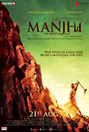 Manjhi The Mountain Man 2015 Full Movie Download FilmyFly