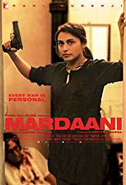 Mardaani 2015 Full Movie Download 300MB 480p 720p HD FilmyFly