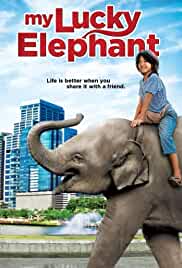 My Lucky Elephant 2013 Hindi Dubbed 480p FilmyFly