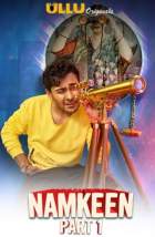 Namkeen Part 1 2021 S01 Ullu Web Series Download 480p 720p FilmyFly