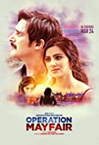 Operation Mayfair 2023 Movie Download 480p 720p 1080p FilmyFly Filmyzilla