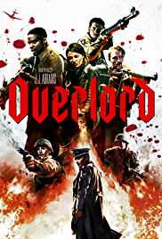 Overlord 2018 Dual Audio Hindi 480p 300MB FilmyFly