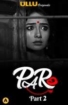 Paro Part 2 2021 Ullu Web Series Download FilmyFly