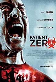 Patient Zero 2018 Dual Audio Hindi 480p 300MB FilmyFly