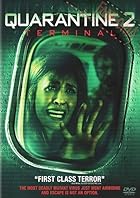 Quarantine 2 Terminal 2011 Dual Audio Hindi English 480p 720p 1080p FilmyFly