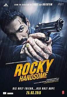 Rocky Handsome 2016 Full Movie Download 480p 300MB FilmyFly