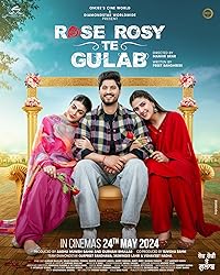 Rose Rosy Te Gulab 2024 Punjabi Movie Download 480p 720p 1080p FilmyFly