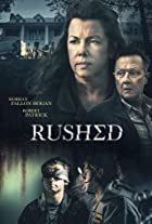 Rushed 2021 Hindi Dubbed ORG 480p 720p 1080p FilmyFly