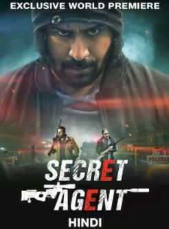 Secret Agent FilmyFly 2024 Hindi Dubbed