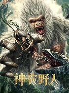 Shennong Savage 2022 Hindi Dubbed Chinese 480p 720p 1080p FilmyFly