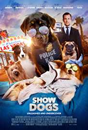 Show Dogs 2018 Dual Audio Hindi 300MB 480p FilmyFly