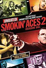 Smokin Aces 2 Assassins Ball 2010 Dual Audio Hindi 480p 300MB FilmyFly