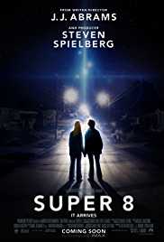 Super 8 2011 Hindi Dubbed + English 480p 720p 1080p FilmyFly