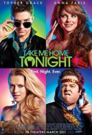 Take Me Home Tonight 2011 Dual Audio 300MB 480p FilmyFly