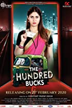 The Hundred Bucks 2021 Full Movie Download 480p 720p FilmyFly