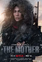 The Mother 2023 Hindi Dubbed English 480p 720p 1080p FilmyFly