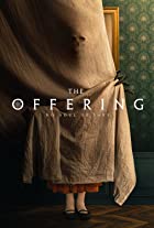 The Offering 2023 Hindi English Dual Audio 480p 720p 1080p FilmyFly Filmyzilla