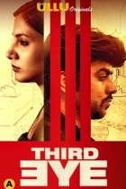 Third Eye 2021 Ullu Full Movie Download FilmyFly