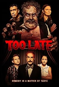 Too Late 2021 Hindi Dubbed English 480p 720p 1080p FilmyFly Filmyzilla Filmywap