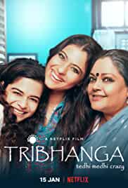 Tribhanga 2021 Hindi Full Movie Download FilmyFly