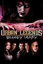 Urban Legends Bloody Mary 2005 Dual Audio Hindi 480p 300MB FilmyFly