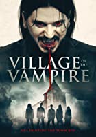 Village of the Vampire 2020 Hindi Dubbed 480p 720p FilmyFly