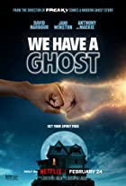 We Have a Ghost 2023 Hindi Dubbed 480p 720p 1080p FilmyFly