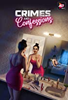 Crimes and Confessions Web Series Download 480p 720p FilmyFly