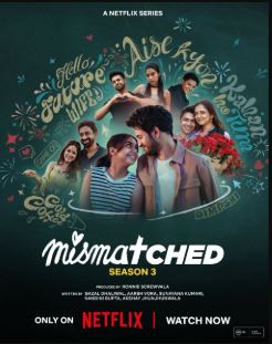 Mismatched FilmyFly All Seasons Hindi